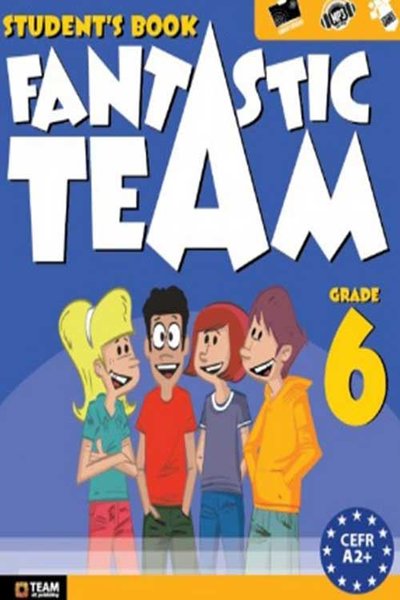 6. Sınıf Fantastic Team Grade Student's Book