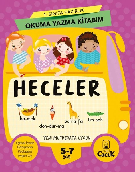 Heceler-1.Sınıfa Hazırlık Okuma Yazma Kitabım