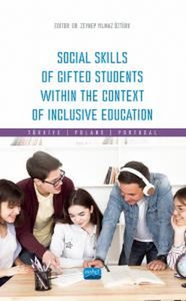 Social Skills Of Gifted Students Within The Context Of Inclusive Education - Türkiye Poland Portug