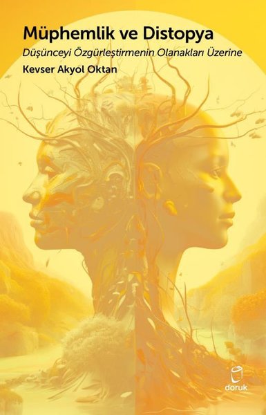 Müphemlik ve Distopya - Düşünceyi Özgürleştirme...