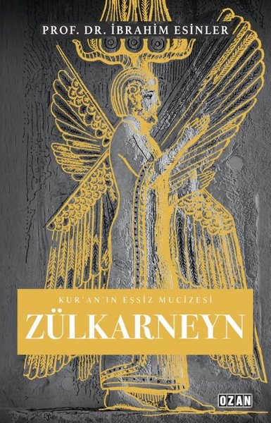 Zülkarneyn - Kur'an'ın Eşsiz Mucizesi