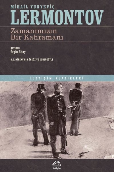 Zamanımızın Bir Kahramanı - İletişim Klasikleri