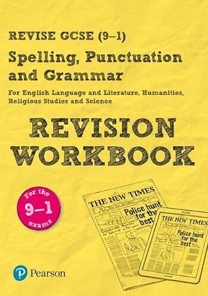 Pearson REVISE GCSE Spelling Punctuation and Grammar Revision Workbook - 2023 and 2024 exams