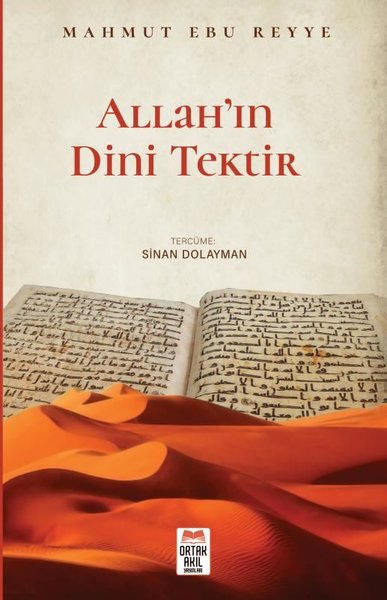 Allah'ın Dini Tektir