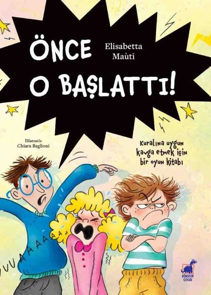 Önce O Başlattı! Kuralına Uygun Kavga Etmek İçin Bir Oyun Kitabı