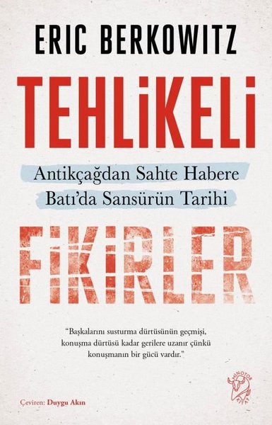 Tehlikeli Fikirler: Antikçağdan Sahte Habere Batı'da Sansürün Kısa Tarihi