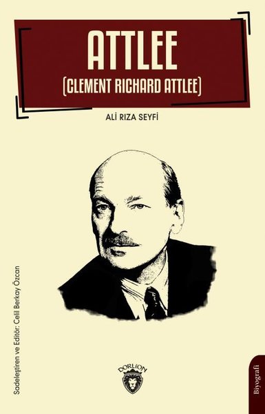 Attlee - Clement Richard Attlee