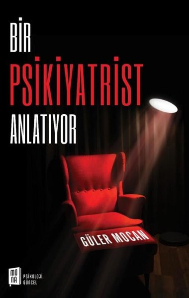 Bir Psikiyatrist Anlatıyor