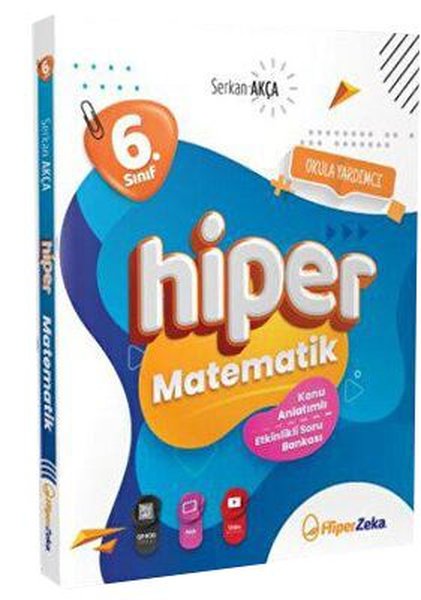 6. Sınıf Hiper Matematik Konu Anlatımlı & Etkinlikli Soru Bankası