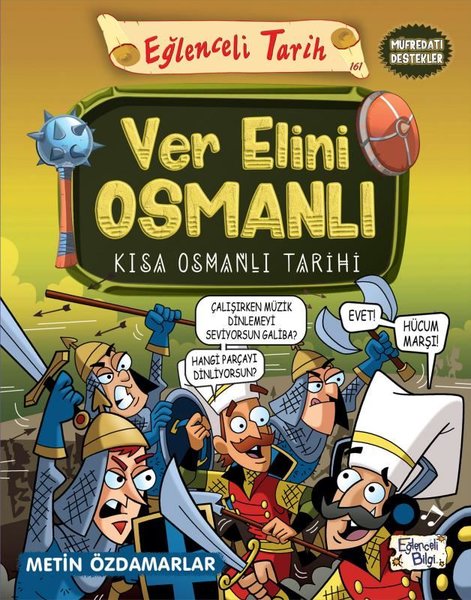 Ver Elini Osmanlı - Kısa Osmanlı Tarihi - Eğlen...