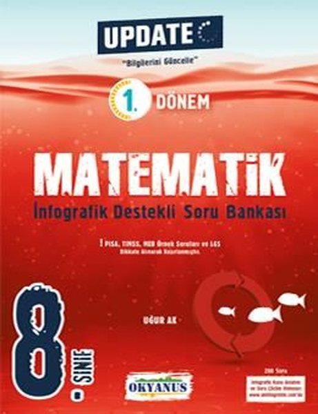 8. Sınıf Update 1. Dönem İnfografik Destekli Matematik Soru Bankası