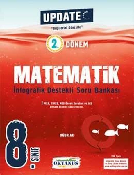 8. Sınıf Update 2. Dönem İnfografik Destekli Matematik Soru Bankası