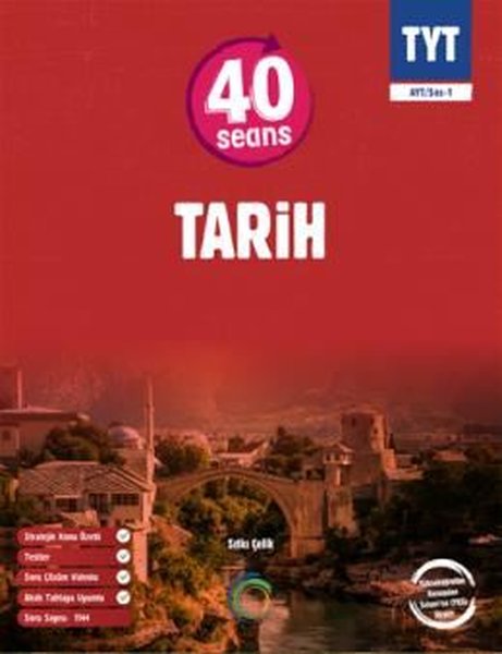 TYT 40 Seans Tarih