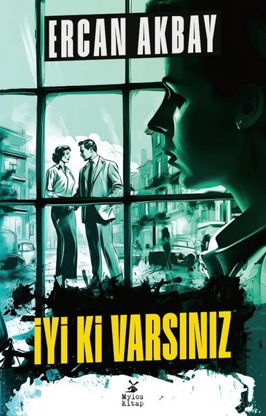 İyi Ki Varsınız