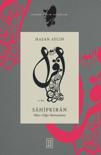 Sahipkıran - Nam-ı Diğer Hamzaname