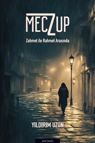 Meczup - Zahmet İle Rahmet Arasında