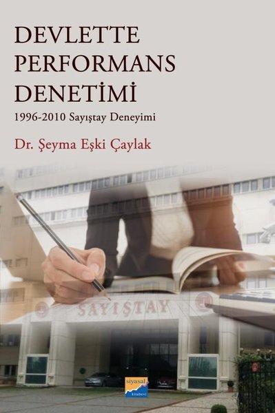 Devlette Performans Denetimi - 1996 - 2010 Sayıştay Deneyimi