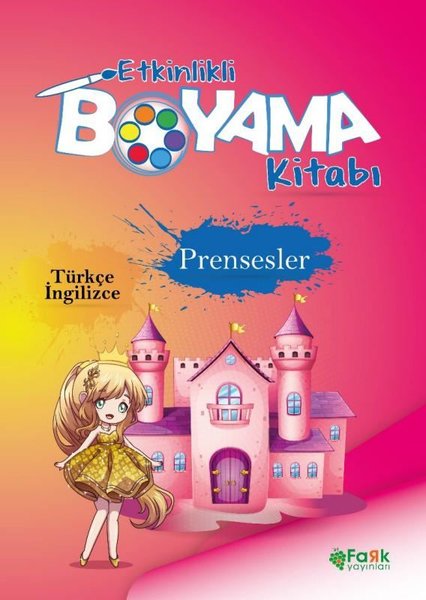 Prensesler - Etkinlikli Boyama Kitabı - Türkçe - İngilizce