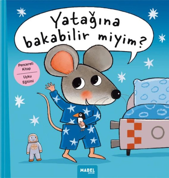 Yatağına Bakabilir miyim? Pencereli Kitap - Uyku Eğitimi