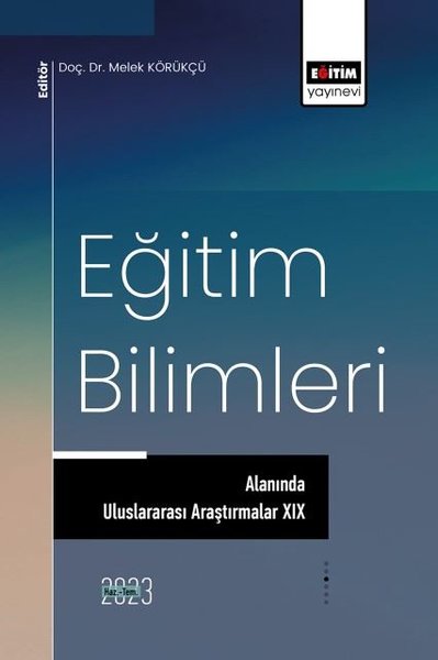 Eğitim Bilimleri Alanında Uluslararası Araştırmalar 19