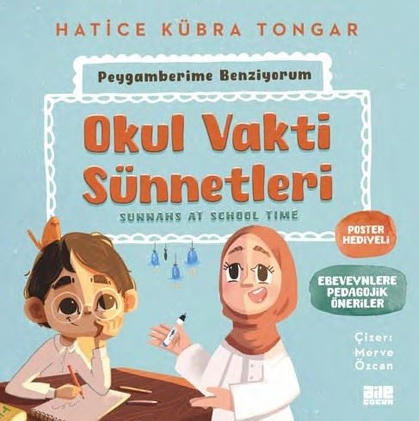 Okul Vakti Sünnetleri - Peygamberime Benziyorum