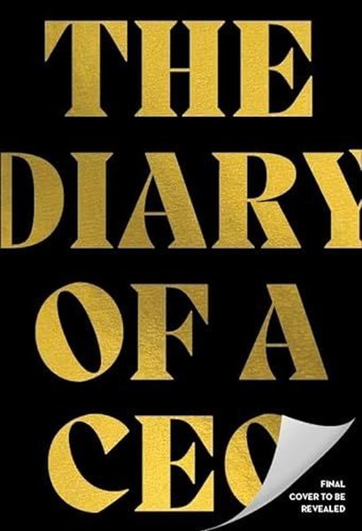 The Diary of a CEO : The 33 Laws of Business and Life