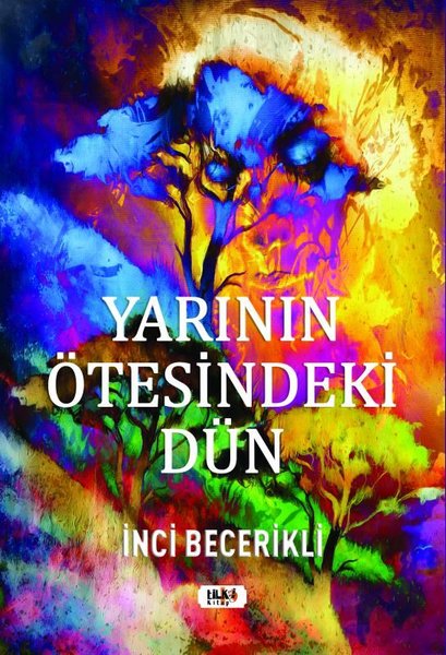 Yarının Ötesindeki Dün