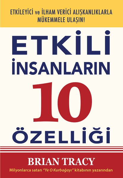 Etkili İnsanların 10 Özelliği