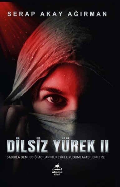 Dilsiz Yürek 2 - Sabırla Demlediği Acılarını Keyifle Yudumlayabilenlere