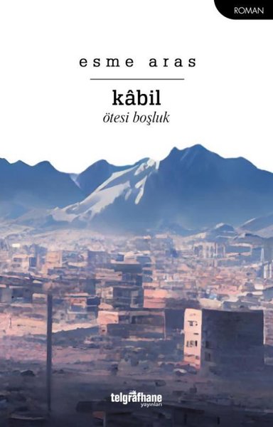 Kabil - Ötesi Boşluk