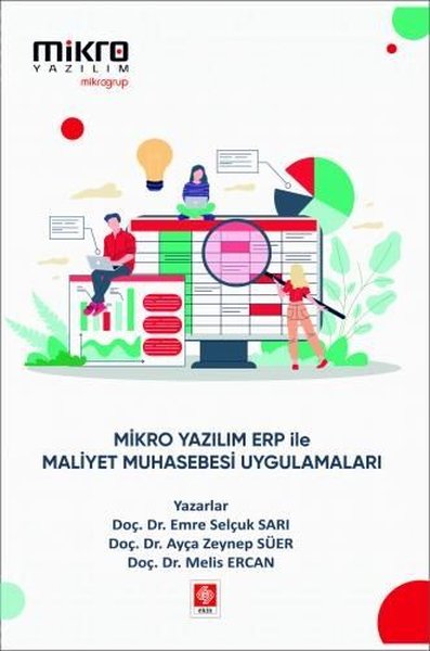 Mikro Yazılım ERP İle Maliyet Muhasebesi Uygulamaları