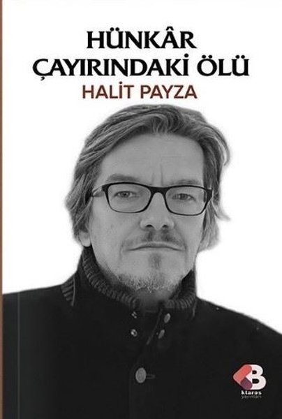 Hünkar Çayırındaki Ölü