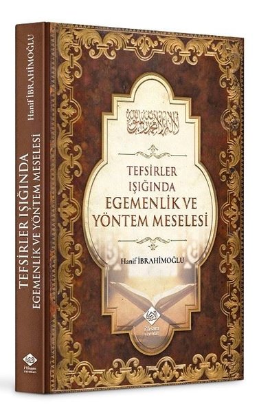 Tefsirler Işığında Egemenlik ve Yöntem Meselesi