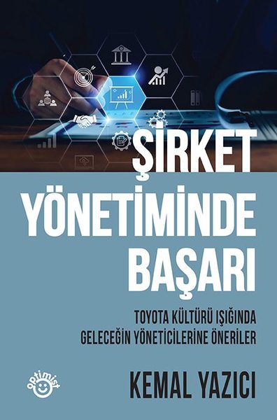 Şirket Yönetiminde Başarı - Toyota Kültürü Işığ...