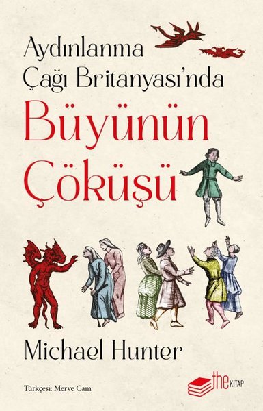 Aydınlanma Çağı Britanyası'nda Büyünün Çöküşü