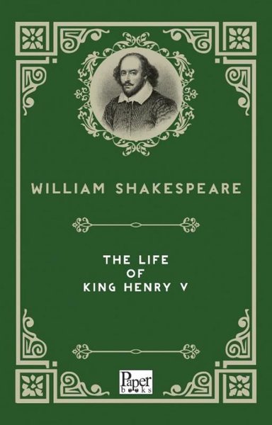 The Life of King Henry 5