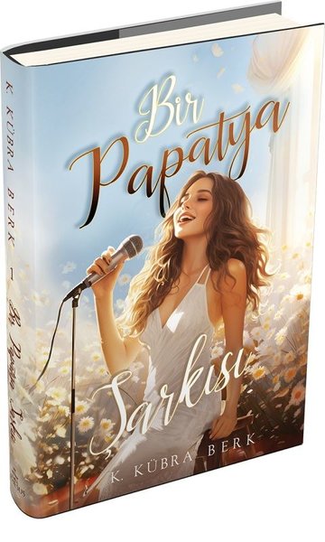 Bir Papatya Şarkısı 1