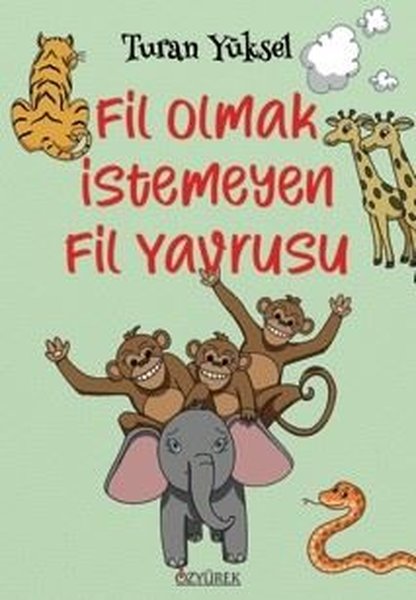 Fil Olmak İstemeyen Fil Yavrusu