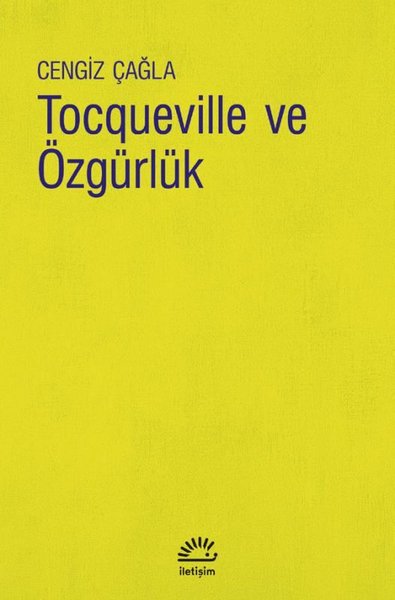 Tocqueville ve Özgürlük