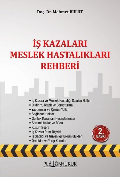 İş Kazaları Meslek Hastalıkları Rehberi