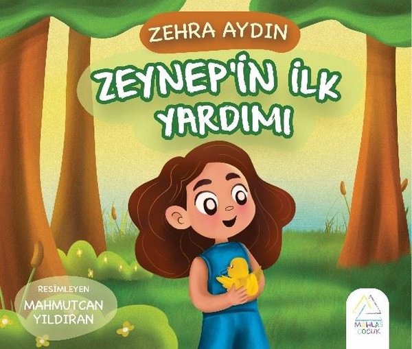 Zeynep'in İlk Yardımı