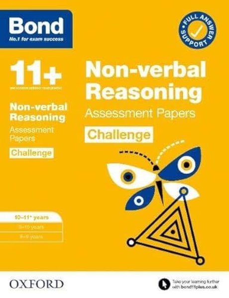 Bond 11+: Bond 11+ Non-verbal Reasoning Challenge Assessment Papers 10-11 years: Ready for the 2024