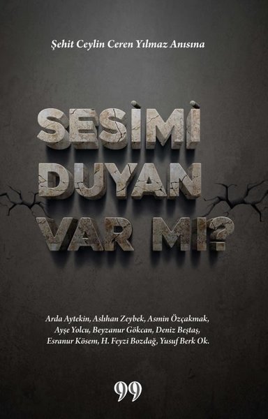 Sesimi Duyan Var mı? Şehit Ceylin Ceren Yılmaz Anısına