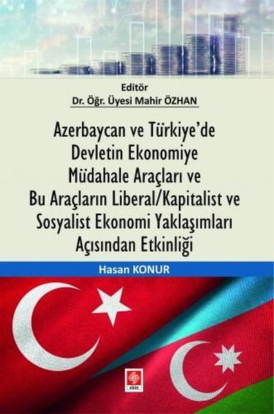 Azerbaycan ve Türkiye'de Devletin Ekonomiye Müd...