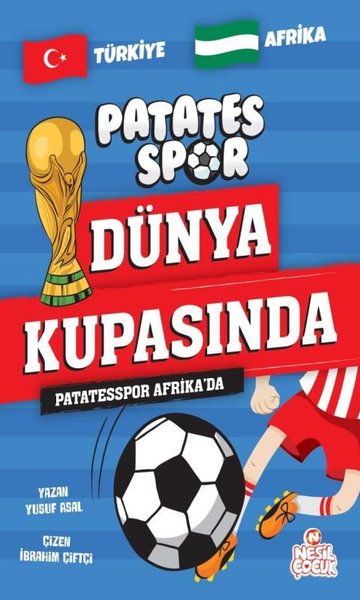 Patatesspor Afrika'da - Patates Spor Dünya Kupasında