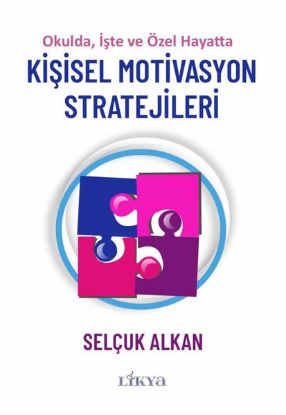 Kişisel Motivasyon Stratejileri - Okulda İşte v...