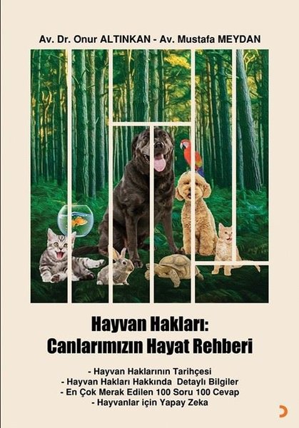 Hayvan Hakları: Canlarımızın Hayat Rehberi