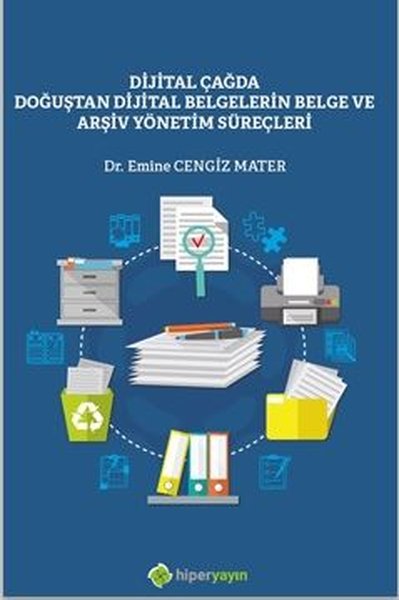 Dijital Çağda Doğuştan Dijital Belgelerin Belge...