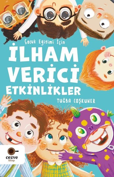 İlham Verici Etkinlikler - Çocuk Eğitimi İçin