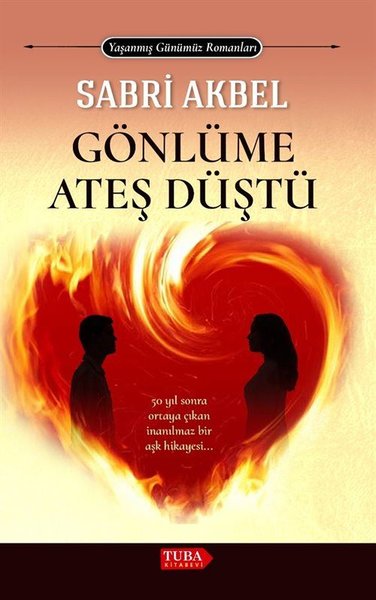Gönlüme Ateş Düştü - Agir Kete Dile Min - Türkçe - Kürkçe Çevirmeli Kitap - Yaşanmış Günümüz Romanları